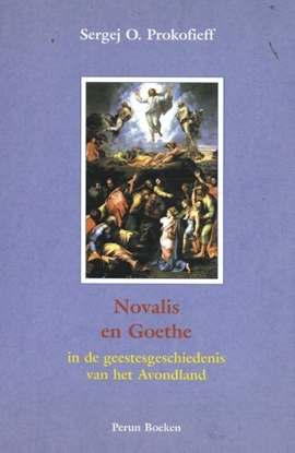 Afbeeldingen van Novalis en Goethe in de geestesgeschiedenis van het Avondland