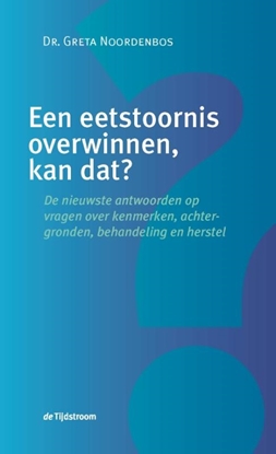 Afbeeldingen van Een eetstoornis overwinnen, kan dat?