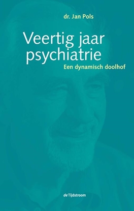 Afbeeldingen van Veertig jaar psychiatrie