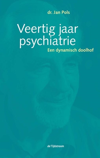 Afbeelding van Veertig jaar psychiatrie