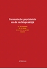 Afbeelding van Forensische psychiatrie en de rechtspraktijk