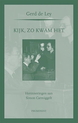 Afbeeldingen van Prominent Kijk, zo kwam het