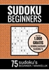Afbeelding van Sudoku Makkelijk - Puzzelboek voor Beginners: 75 Makkelijke Sudoku Puzzels voor Volwassenen en Ouderen