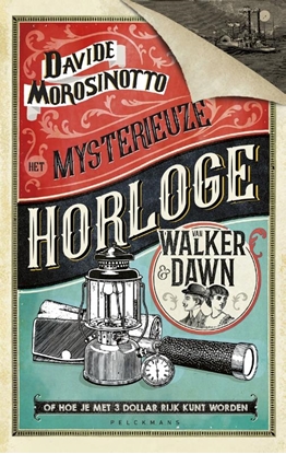 Afbeeldingen van Het mysterieuze horloge van Walker & Dawn