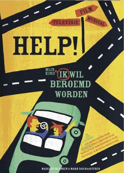 Afbeelding van Help, ik (mijn kind) wil beroemd worden
