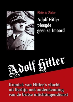 Afbeeldingen van Adolf Hitler pleegde geen zelfmoord