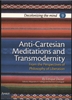 Afbeelding van Decolonizing the mind Anti-Cartesian Meditations and Transmodernity