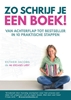 Afbeelding van Zo schrijf je een boek!