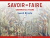 Afbeelding van Savoir=Faire niveau A2-B1-B2 Oefenboek