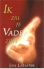 Afbeelding van Ik zal je vader zijn