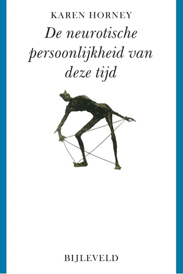 Afbeelding van De neurotische persoonlijkheid van deze tijd