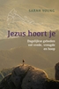 Afbeelding van Jezus hoort je