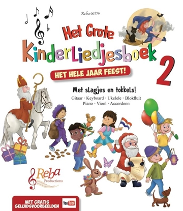 Afbeeldingen van Het grote Kinderliedjesboek Het hele jaar feest