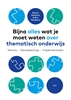 Afbeelding van Bijna alles wat je moet weten over thematisch onderwijs
