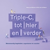 Afbeelding van Triple-C Triple-C, tot hier en verder