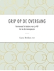 Afbeelding van Grip op de overgang