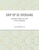 Afbeelding van Grip op de overgang