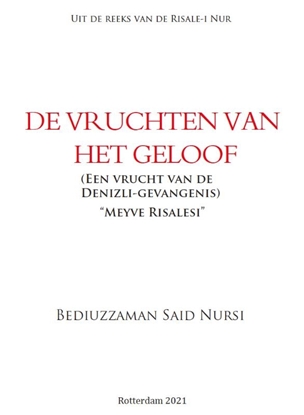 Afbeeldingen van Risale-i Nur De vruchten van het geloof