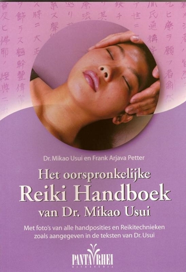 Afbeelding van Het ooorspronkelijke Reiki handboek van dr. Mikao Usui