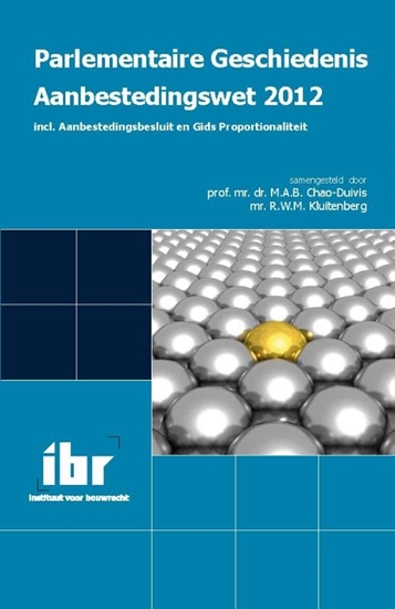 Afbeelding van Parlementaire geschiedenis aanbestedingswet 2012