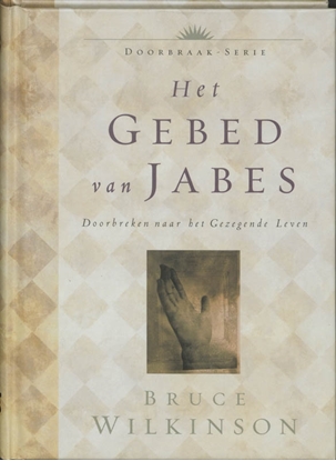 Afbeeldingen van Doorbraak-Serie Het gebed van Jabes