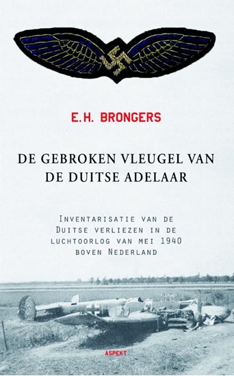 Afbeelding van De gebroken vleugel van de Duitse adelaar