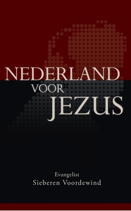 Afbeeldingen van Nederland voor Jezus