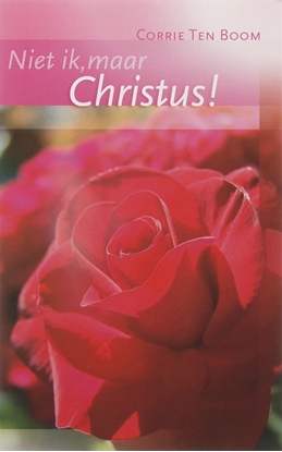 Afbeeldingen van Niet ik, maar Christus