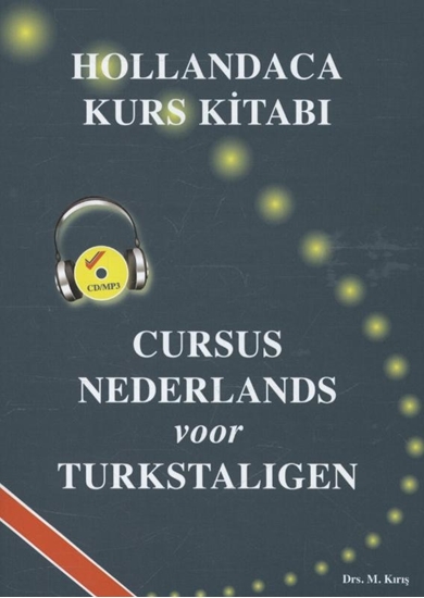 Afbeelding van Hollandaca Kurs Kitabi / Cursus Nederlands voor Turkstaligen