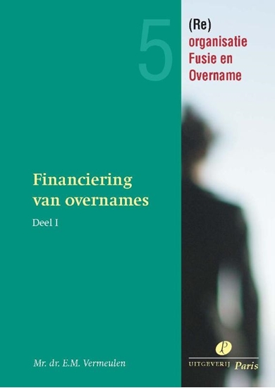 Afbeelding van Financiering van overnames en kapitaalbescherming 1