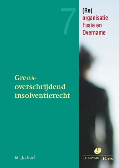 Afbeelding van Grensoverschrijdend insolventierecht