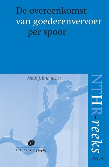 Afbeelding van NTHR reeks De overeenkomst van goederenvervoer per spoor