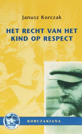 Afbeelding van KORTE STUDIES Het recht van het kind op respect