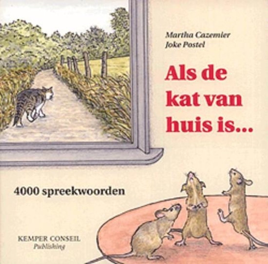Afbeelding van Als de kat van huis is ...