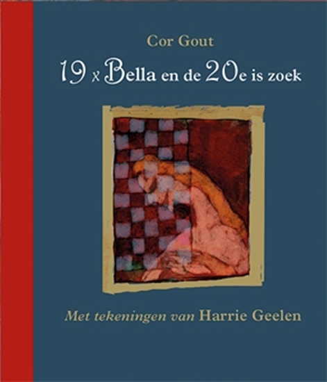 Afbeelding van 19 x Bella en de 20e is zoek