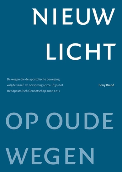 Afbeelding van Nieuw licht op oude wegen