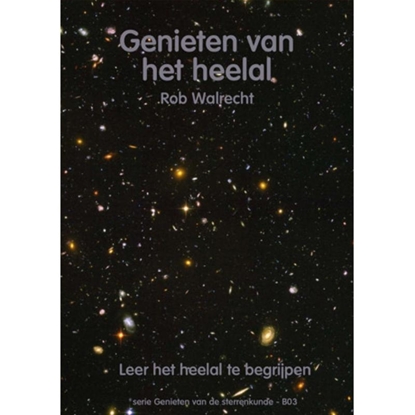 Afbeeldingen van Genieten van de sterrenkunde Genieten van het heelal