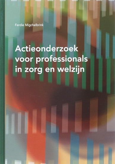 Afbeelding van Actieonderzoek voor professionals in zorg en welzijn