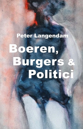 Afbeeldingen van Boeren, Burgers & Politici