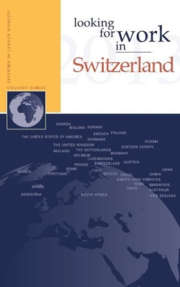 Afbeeldingen van Looking for work in... Looking for work in Switzerland