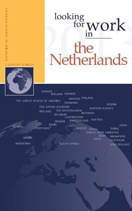 Afbeeldingen van Looking for work in... Looking for work in The Netherlands