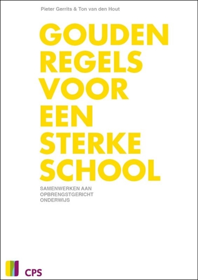 Afbeelding van Gouden regels voor een sterke school