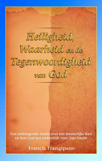 Afbeelding van Heiligheid, waarheid en de Tegenwoordigheid van God