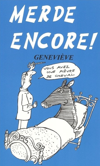 Afbeelding van Merde Encore!