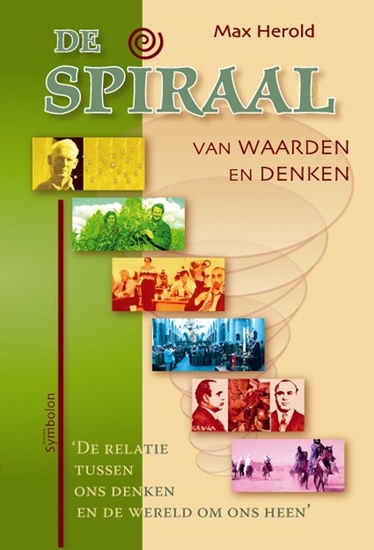 Afbeelding van De spiraal van waarden en denken