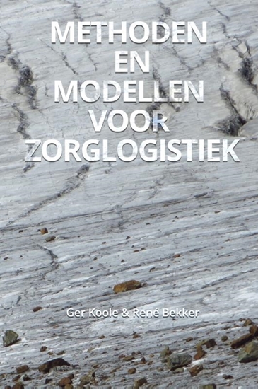 Afbeelding van Methoden en modellen voor zorglogistiek