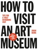 Afbeelding van How to visit an art museum