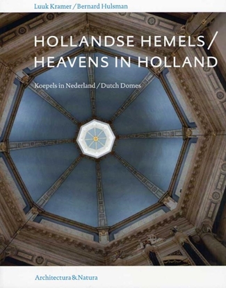 Afbeeldingen van Hollandse hemels = Heavens in Holland