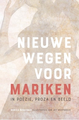 Afbeeldingen van Nieuwe wegen voor Mariken