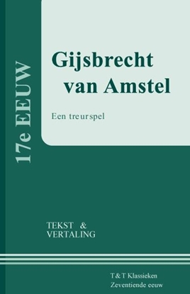 Afbeeldingen van T&T Klassieken Gijsbrecht van Amstel
